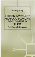 Foreign Investment and Socio-Economic Development