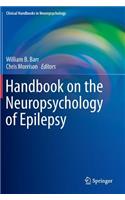 Handbook on the Neuropsychology of Epilepsy