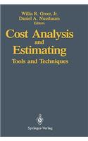 Cost Analysis and Estimating: Tools and Techniques