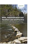 Wills, Administration and Taxation Law and Practice