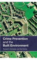 Crime Prevention and the Built Environment