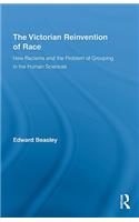 The Victorian Reinvention of Race