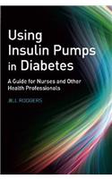 Using Insulin Pumps in Diabetes