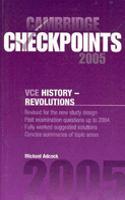 Cambridge Checkpoints VCE History - Revolutions 2005