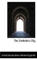 The Smokeless City