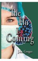 Flu Is Coming