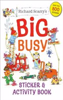 Richard Scarry's Big Busy Sticker and Activity Book
