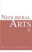 Neoliberal Arts II