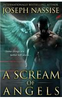 A Scream of Angels: The Templar Chronicles