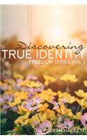 Discovering True Identity