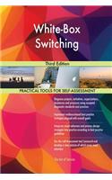 White-Box Switching Third Edition