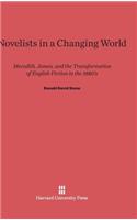 Novelists in a Changing World