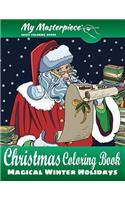 My Masterpiece Adult Coloring Books - Christmas Coloring Book