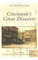 Cincinnati's Great Disasters