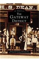 Gateway District