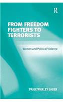 From Freedom Fighters to Terrorists