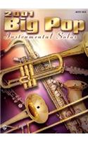 2001 Big Pop Instrumental Solos: Alto Saxophone(Big Pop Instrumental Solos)