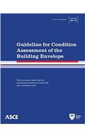 Guideline for Condition Assessment of the Building Envelope