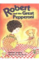 Robert and the Great Pepperoni