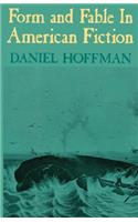 Form and Fable in American Fiction