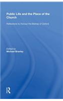Public Life and the Place of the Church