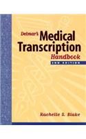 Delmar's Medical Transcription Handbook