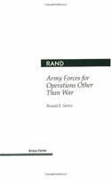 Army Forces for Operations Other Than War