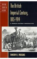 The British Imperial Century, 1815 1914: A World History Perspective