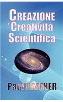 Creazione e creatività scientifica