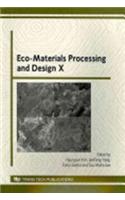 Eco-Materials Processing and Design X (Materials Science Forum)