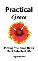 Practical Grace