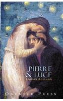 Pierre and Luce