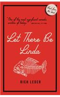 Let There Be Linda