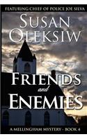 Friends and Enemies