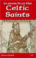 In Search of the Celtic Saints
