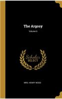 The Argosy; Volume 6