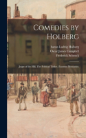 Comedies by Holberg