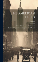 American Child; Volume 1