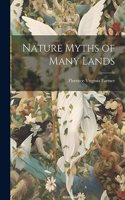 Nature Myths of Many Lands