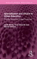 Specialisation and Choice in Urban Education