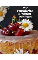 My Favourite Kitchen Recipes