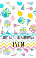 Alles Gute zum Geburtstag Yven: Liniertes Notizbuch für deinen personalisierten Vornamen