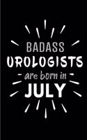 Badass Urologists Are Born In July