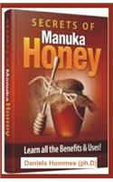 Secrets of Manuka Honey