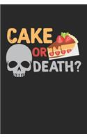 Cake Or Death