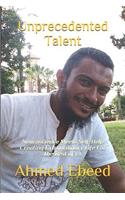 Unprecedented Talent
