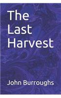 The Last Harvest