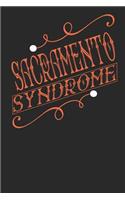 Sacramento Syndrome: Sacramento Notebook Sacramento Vacation Journal Handlettering Diary I Logbook 110 Journal Paper Pages Sacramento Buch 6 x 9