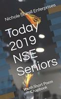 Today 2019 NSE Seniors