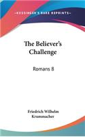 The Believer's Challenge